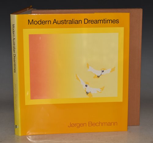 Modern Australian Dreamtimes. A book about te freest of thoughts: The Dreams.