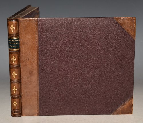Randolph Caldecott's Picture Books. Comprising Six Volumes Bound in One.: An Elegy on the Glory of Her Sex, Mrs Mary Blaize.; Ride A-Cock Horse To Banbury Cross & A Farmer Went Trotting.; The Great Panjandrum Himself.; The Fox Jumps Over The Parson’s Gate.; Hey Diddle-Diddle & Bab