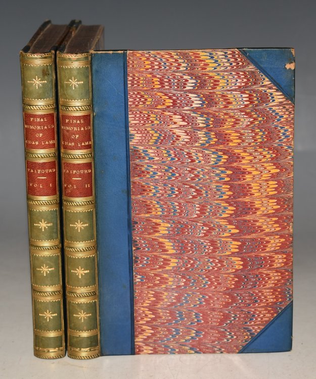 Final Memorials of Charles Lamb; Consisting Chiefly of His Letters Not Before Published, With Sketches of some of His Companions. In Two Volumes.
