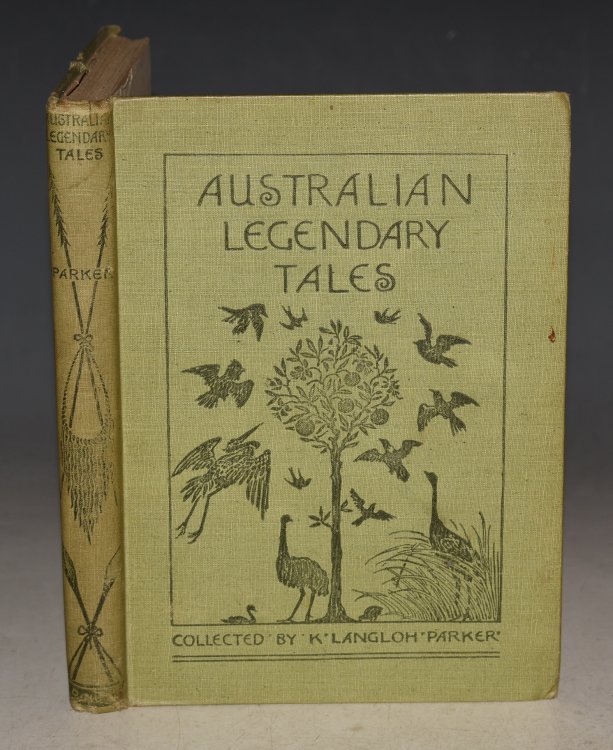 Australian Legendary Tales Folk-lore of the Noongahburrahs as told to the Picaninnies. Collected by Mrs. K. Langloh Parker. With an Introduction by Andrew Lang. With Illustrations by a Native Artist and a specimen of the native text.SIGNED COPY.