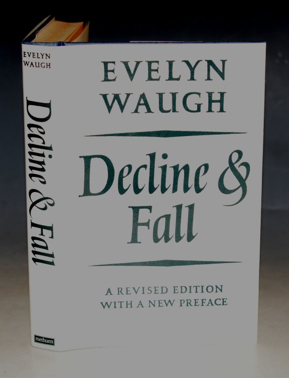 Decline & Fall A Revised New Edition With A new Preface