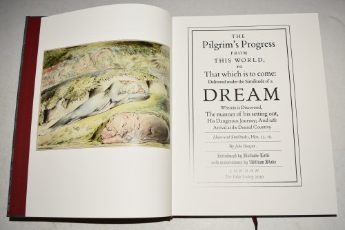 The Pilgrim's Progress From This World to That Which is to Come, Delivered under the Similitude of a Dream With Water-colour Illustrations by William Blake. Introduction by Nathalie Colle. Notes by Roger Pooley. Folio Society Limited Edition #199/750