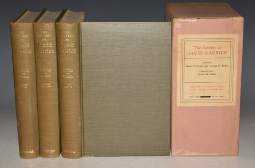 The Letters of David Garrick. Edited by David M. Little and George M. Kahrl. Associate Editor Phoebe deK. Wilson. In Three Volumes.