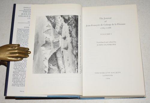 The Journal of Jean-Francois de Galaup de la Perouse 1785 - 1788 (Second series, No. 179 & 180).