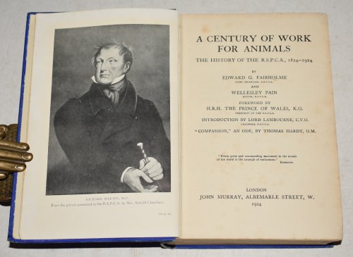 A Century of Work for Animals. (SOLD) The History of the R.S.P.C.A. 1824 - 1924.