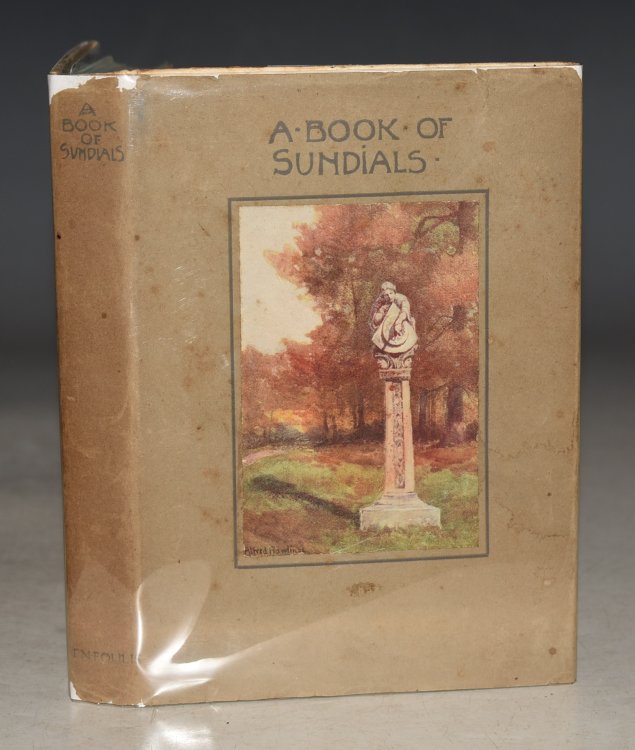 The Book of Old Sundials & Their Mottoes. With eight illustrations in colour by Alfred Rawlings and Thirty-six drawings of some famous Sundials by Warrington Hogg.