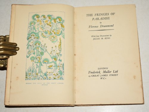 The Fringes of Paradise. With Four Decorations by Jessie M. King.
