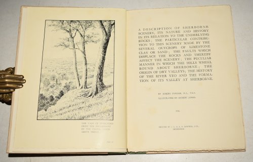 A Description of Sherborne Scenery, Its Nature and History in its Relation to the Underlying Rocks. The Particular Contribution to this Scenery made by the Several Outcrops of Limestone Clay or Sand. The Faults which displace the Rocks and Thereby affect the Scenery. The Peculiar Manner in which the