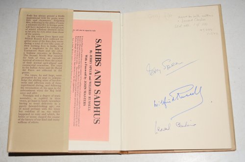 Sahibs and Sadhus Verses Inspired by India During and After the Raj. With a Foreword by John Masters. SIGNED LIMITED EDITION.