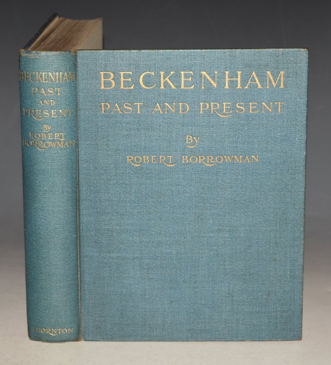 Beckenham Past and Present.