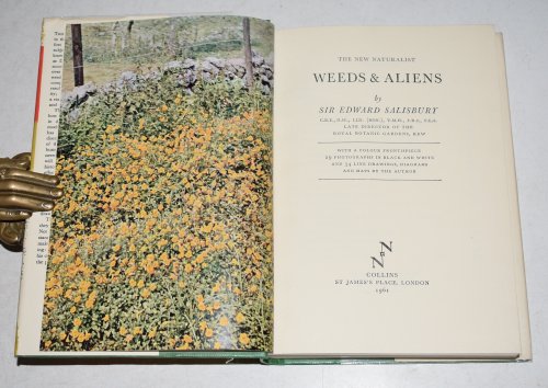 Weeds & Aliens (43) (The New Naturalist 43).