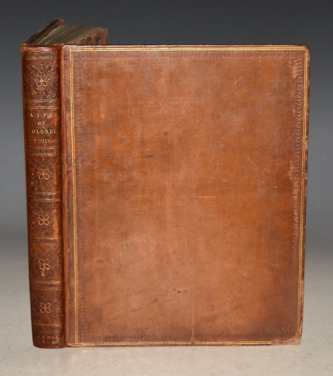 Memoirs of the Life of Colonel Hutchinson, Governor of Nottingham Castle and Town. Representative of the County of Nottingham in the Long Parliament, and of the Town of Nottingham in the First Parliament of Charles II, etc.; With original anecdotes of many of the most distinguished of his contempora