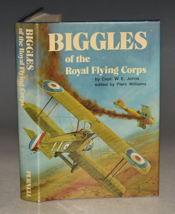 Biggles of the Royal Flying Corps Edited by Piers Williams.