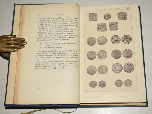 Bristol Notes. Eight Books in One: Bristol Tokens, Tobacco Pipes XVIIth Century, Old Plans and Views, The Pithay, Archaeological Notes 1924-29, The Earliest Bristol-Printed Book, Ancient Prehistoric & Roman Bristol, and How The Bristol Museum Should Teach History. Reprinted from “The Numis