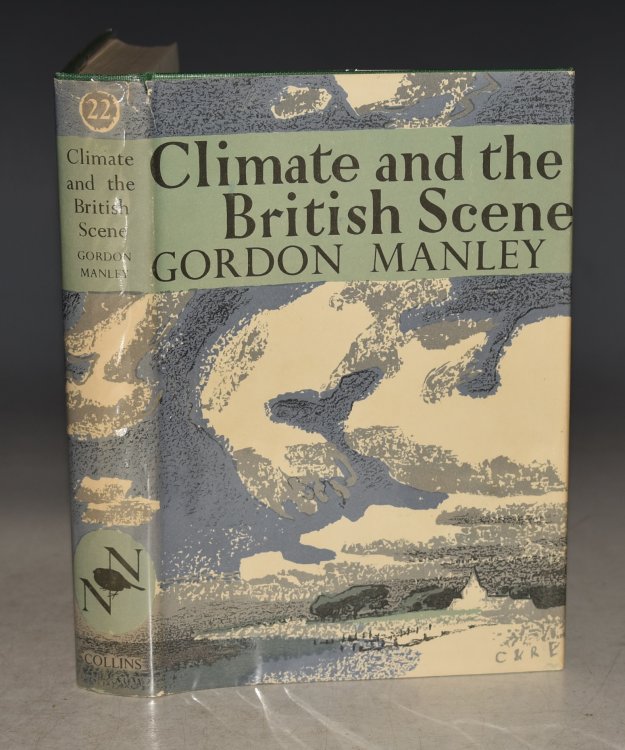 Climate and the British Scene. (22) (The New Naturalist 22).