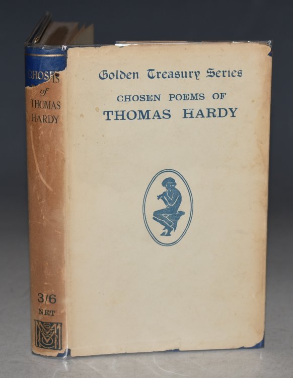 Chosen Poems of Thomas Hardy. Golden Treasury Series.