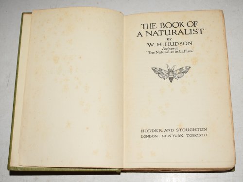 The Book of A Naturalist.