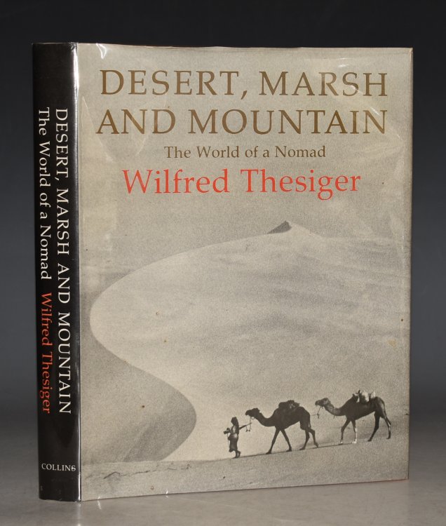 Desert, Marsh and Mountain. The World of a Nomad.