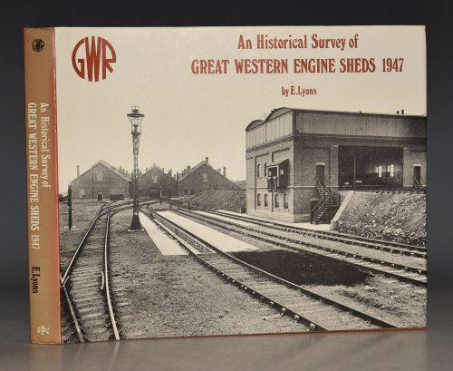An historical survey of great western engine sheds 1947 (signed)