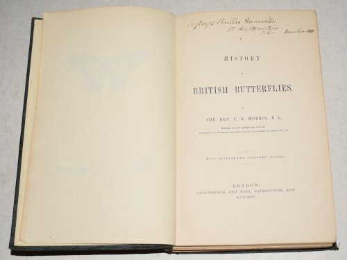 A History of British Butterflies. With seventy one coloured plates.