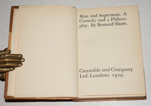 Man and Superman, A Comedy and a Philosophy.
