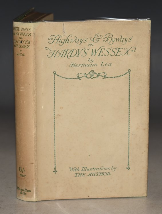 Thomas Hardy's Wessex (Highways and Byways in.) Illustrated from photographs by the author.