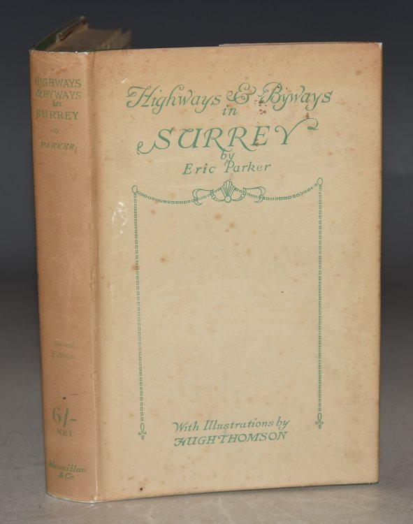 Highways and Byways in Surrey. (Highways and Byways in.) Illustrated by Hugh Thomson.
