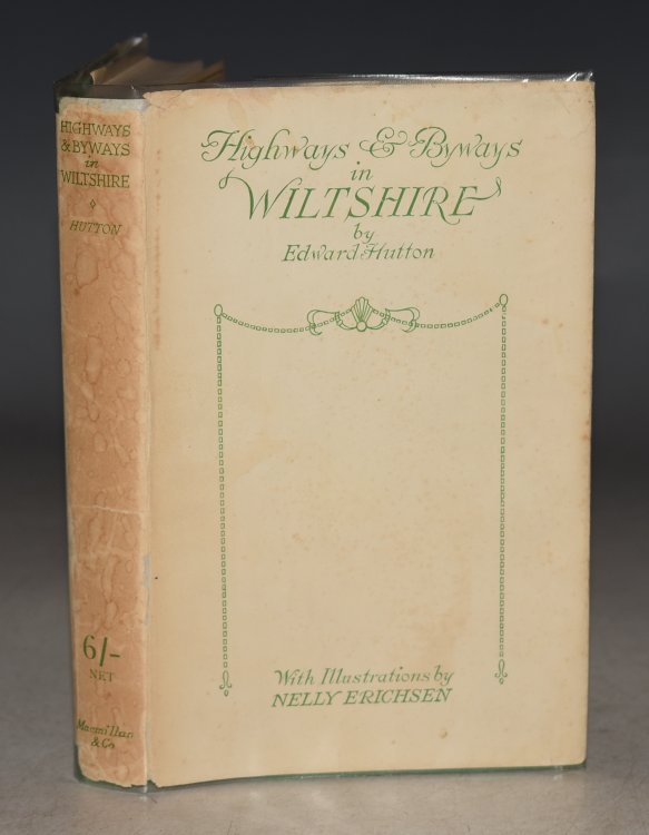 Highways and Byways in Wiltshire. (Highways and Byways in.) Illustrated by Nelly Erichsen.