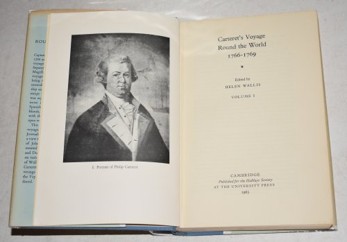 Carteret’s Voyage Round The World 1766-1769 In Two Volumes. Second Series No. CXXIV & CXXV.