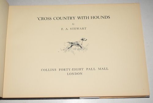 Cross Country with Hounds. By various authors.
