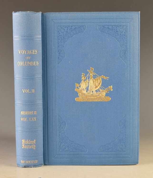 Select Documents Illustrating the Four Voyages of Columbus. Volume 2 only. Second series No.LXX