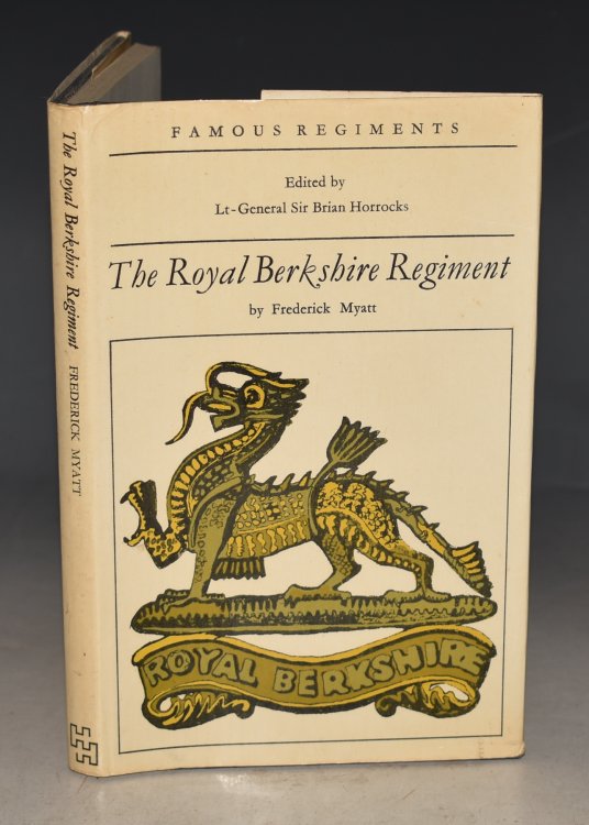 The Royal Berkshire Regiment (The 49th/66th Regiments of Foot). Famous Regiments, edited by Lt-General Sir Brian Horrocks.
