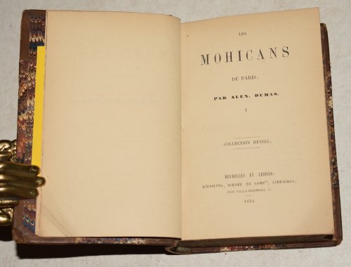 Les Mohicans de Paris. Complete In TEN Volumes bound in FOUR.