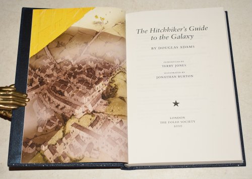 The Hitchhiker’s Guide To The Galaxy Illustrated by Jonathan Burton. Introduced by Terry Jones