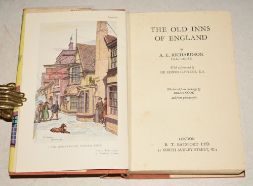 The Old Inns of England. Foreword by Sir Edwin Lutyens.