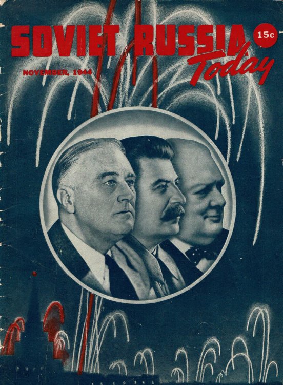 SOVIET RUSSIA TODAY. (Vol. 13, No. 7) November 1944. (Cover title).