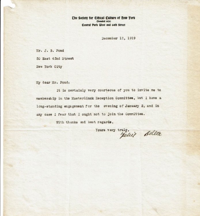 TYPED LETTER SIGNED by the influential German-American philosopher FELIX ADLER in reply to an invitation by James B. Pond to join his reception committee for Maeterlinck's first American lecture.