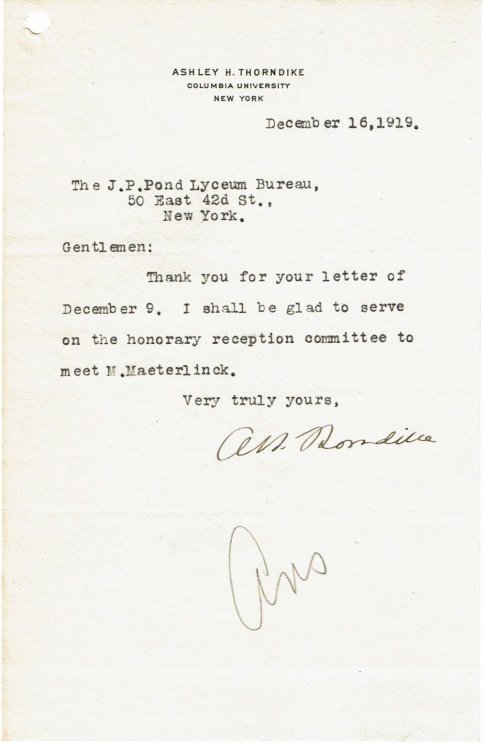 TYPED LETTER TO THE POND LECTURE BUREAU SIGNED BY EDUCATOR AND THEATRE HISTORIAN ASHLEY H. THORNDIKE.