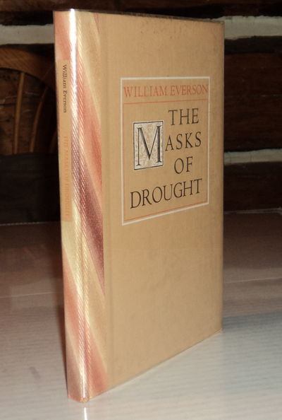 THE MASKS OF DROUGHT.