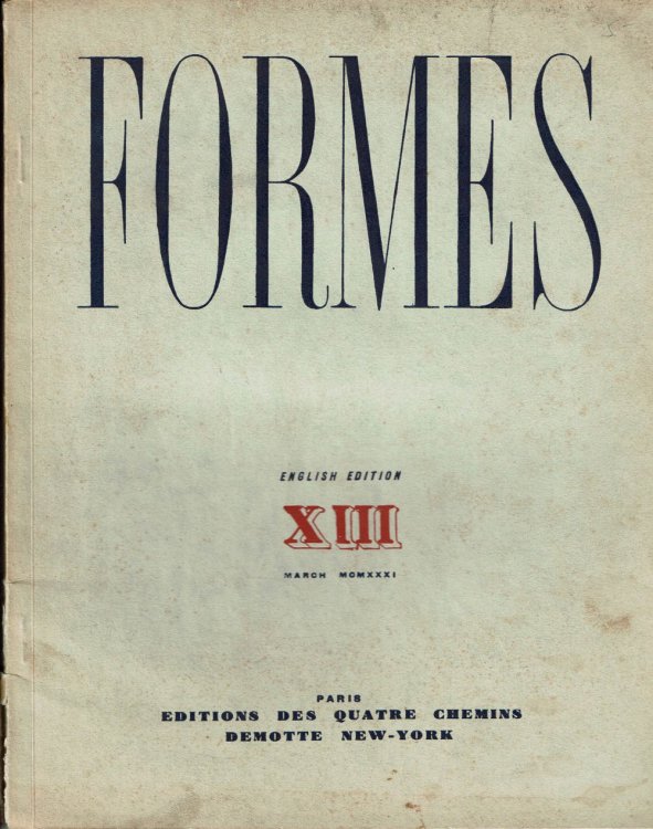 FORMES: An International Art Review. No. 13. March 1931.