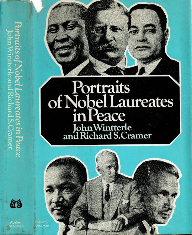 PORTRAITS OF NOBEL LAUREATES IN PEACE.