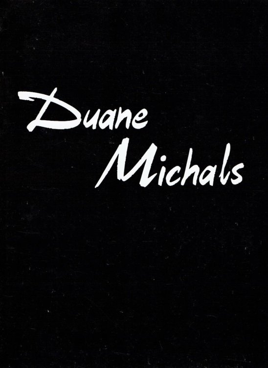 DUANE MICHALS. (An Exhibition of about 60 New Photographs). (Cover title).