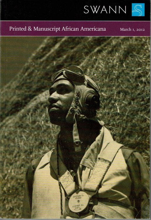 PRINTED & MANUSCRIPT AFRICAN AMERICANA. Public Auction Sale 2271. Thursday, March 1, 2012.