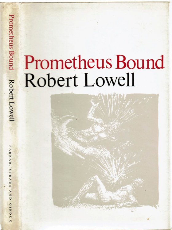 PROMETHEUS BOUND. Derived from Aeschylus.