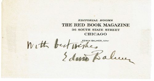 AUTOGRAPH SENTIMENTS SIGNED by the American science fiction and mystery author EDWIN BALMER.