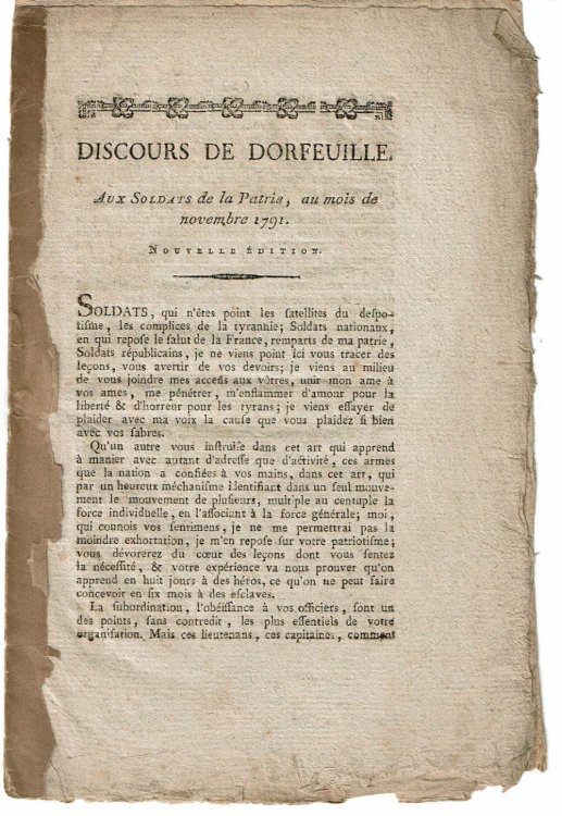 DISCOURS DE DORFEUILLE, aux Soldats de la Patrie, au mois de novembre 1791. Nouvelle Edition.