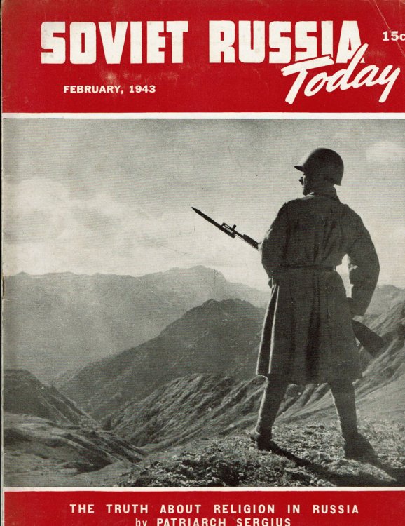 SOVIET RUSSIA TODAY. (Vol. 11, No. 10) February,1943. (Cover title).