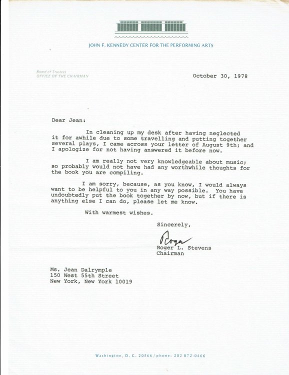 TYPED LETTER SIGNED by the American Theater Producer ROGER L. STEVENS, as Chairman of the Kennedy Center for the Performing Arts, responding to Jean Dalrymple's request for his thoughts on a book she is compiling.