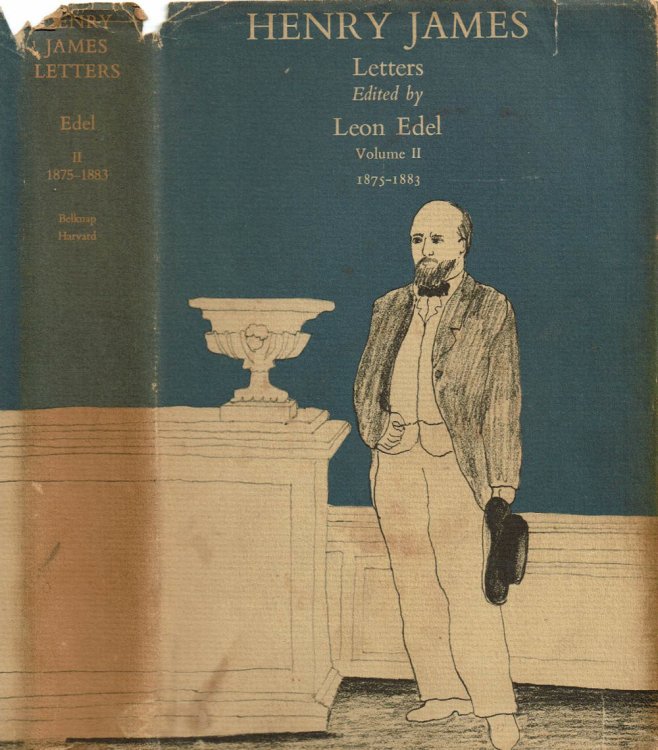 HENRY JAMES: LETTERS. Volume II: 1875-1883.