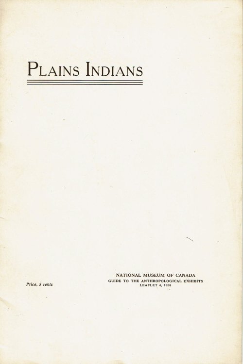 PLAINS INDIANS. (Cover title).